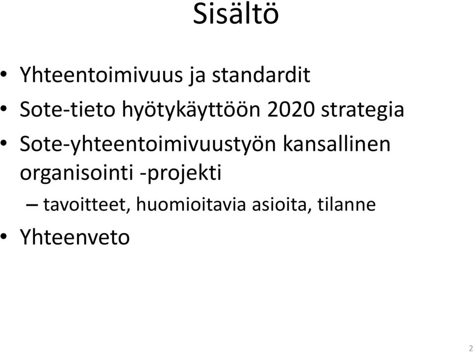 Sote-yhteentoimivuustyön kansallinen