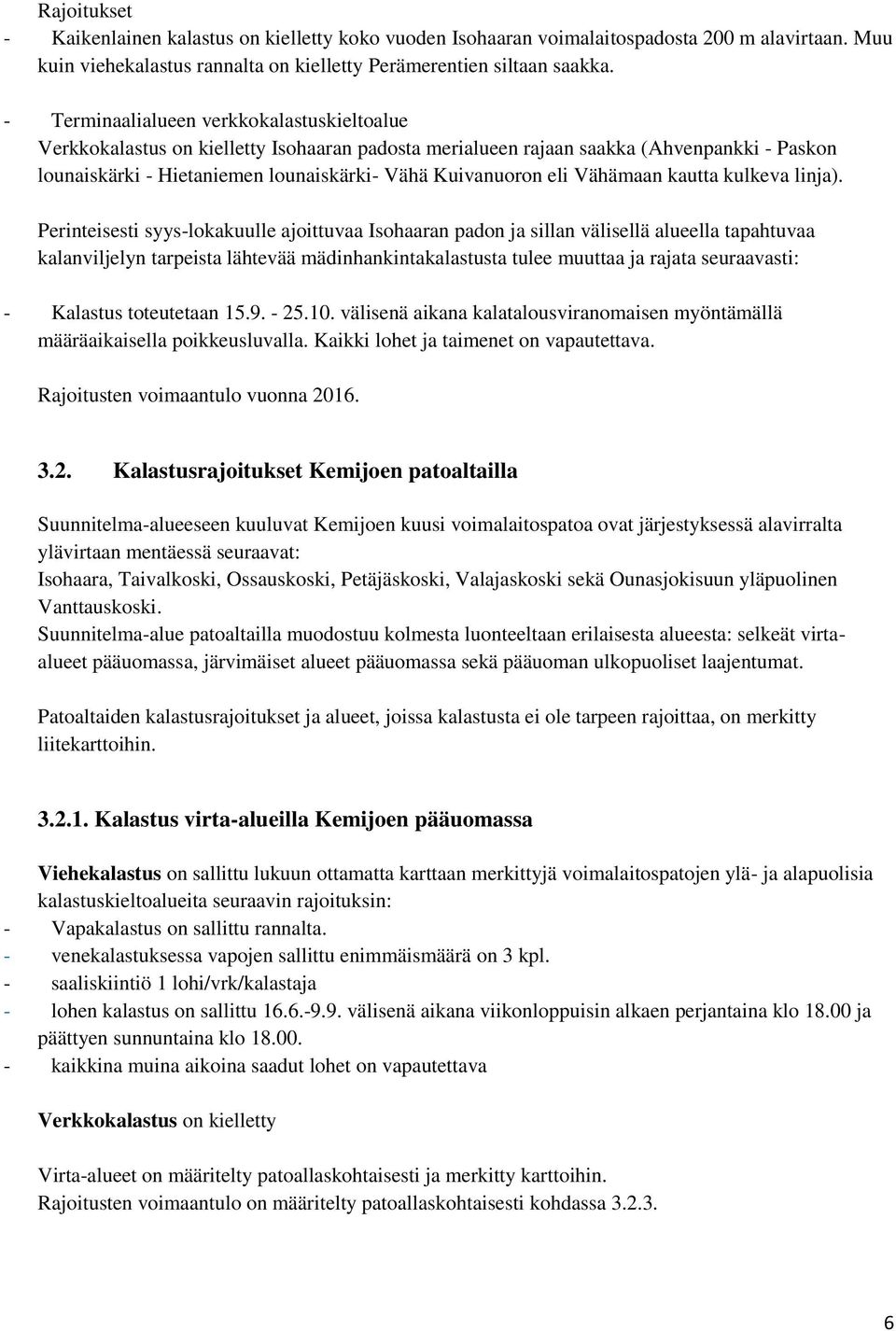 Vähämaan kautta kulkeva linja).