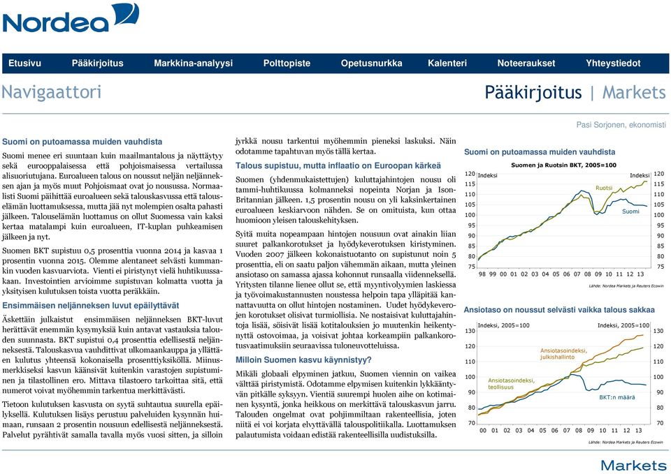 Normaalisti Suomi päihittää euroalueen sekä talouskasvussa että talouselämän luottamuksessa, mutta jää nyt molempien osalta pahasti jälkeen.