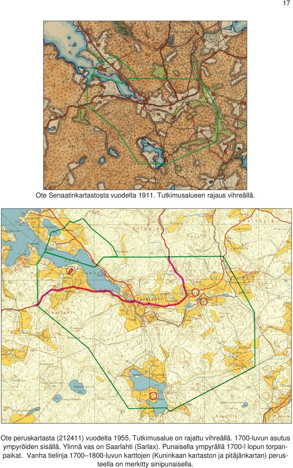 1700-luvun asutus ympyröiden sisällä. Ylinnä vas on Saarlahti (Sarlax).