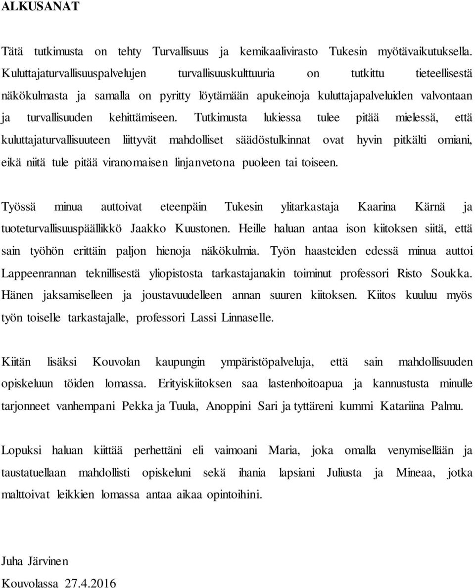 kehittämiseen.