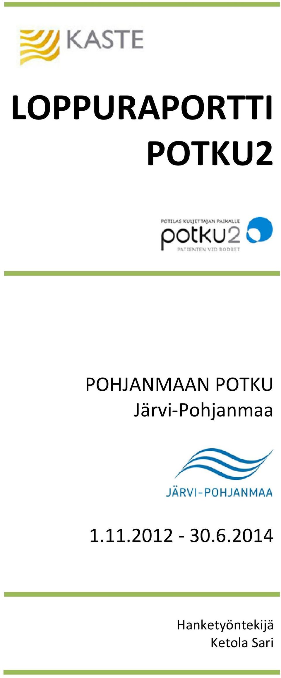 Järvi-Pohjanmaa 1.11.