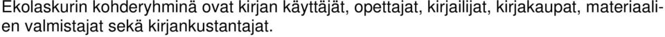 kirjailijat, kirjakaupat,