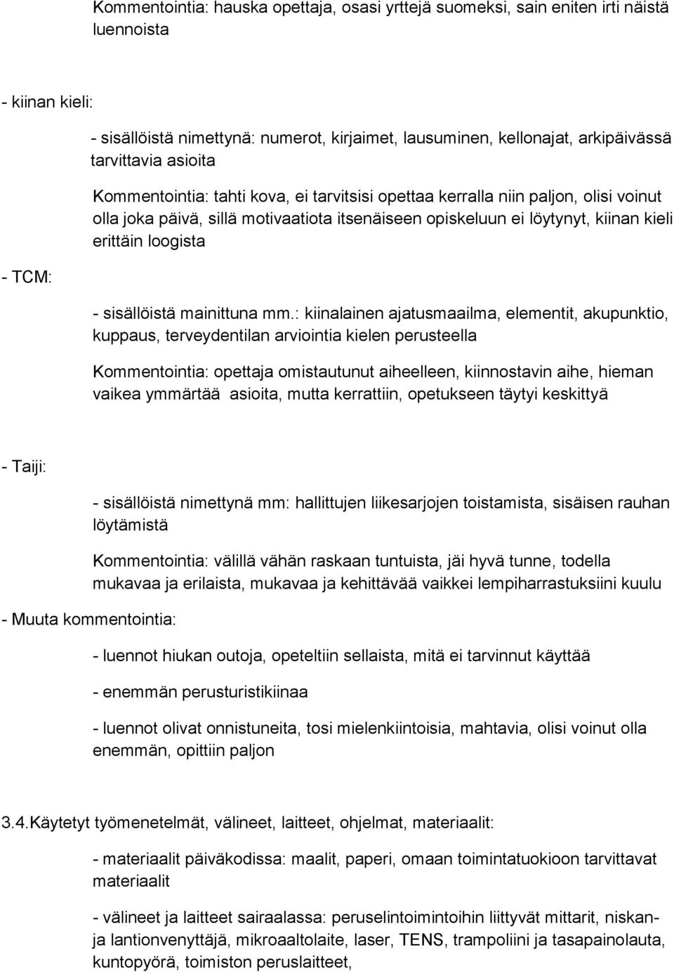 loogista - sisällöistä mainittuna mm.