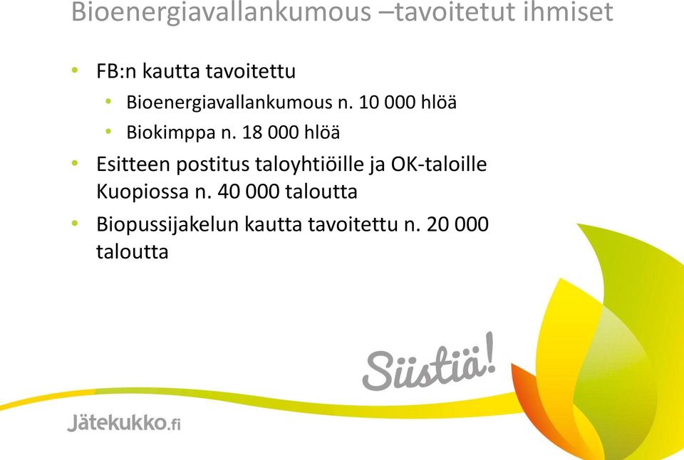 18 000 hlöä Esitteen postitus taloyhtiöille ja OK-taloille