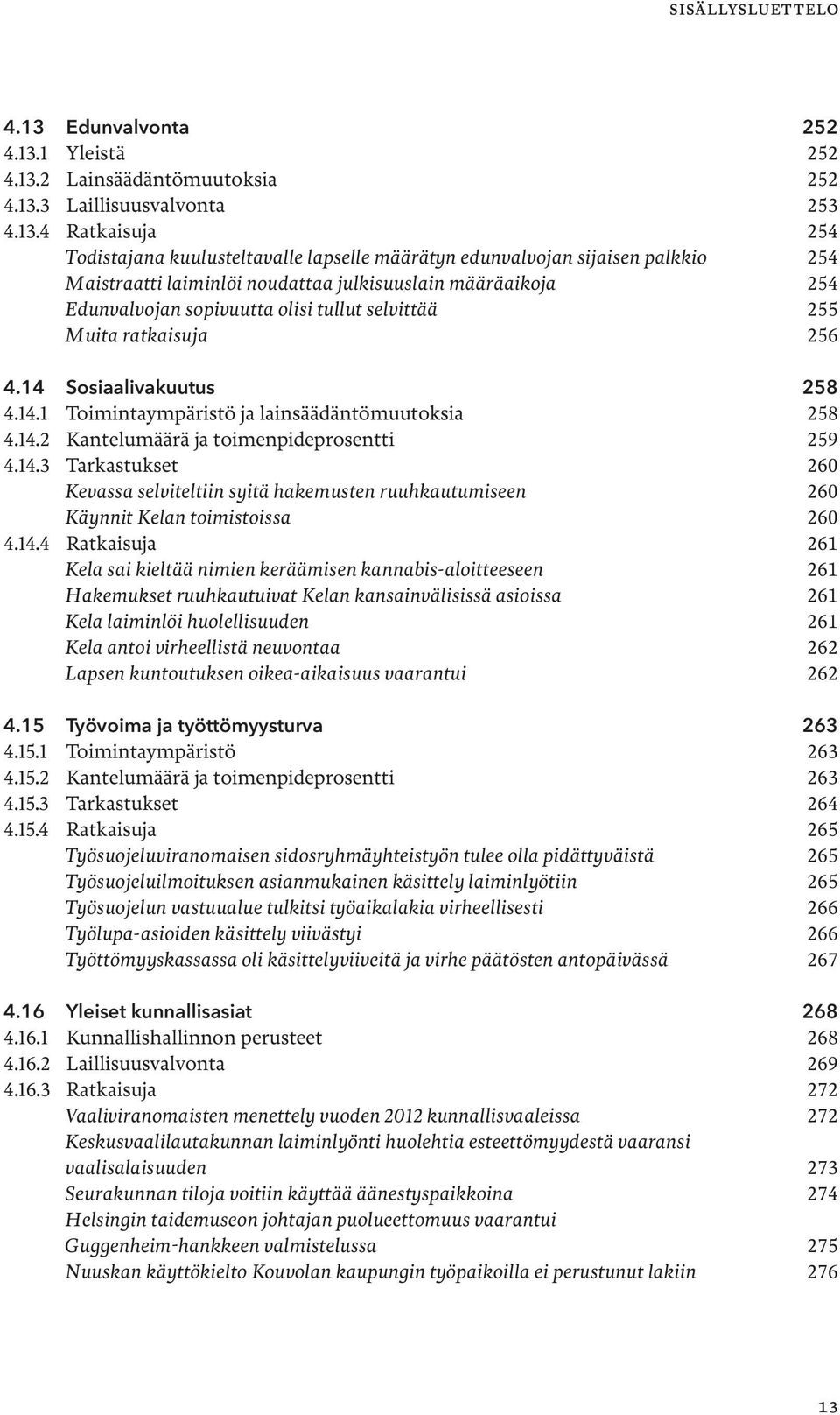 1 Yleistä 252 4.13.