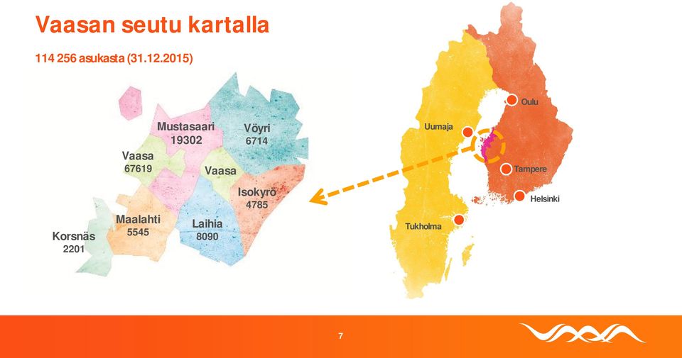 Vöyri 6714 Uumaja Tampere Korsnäs 2201 Maalahti