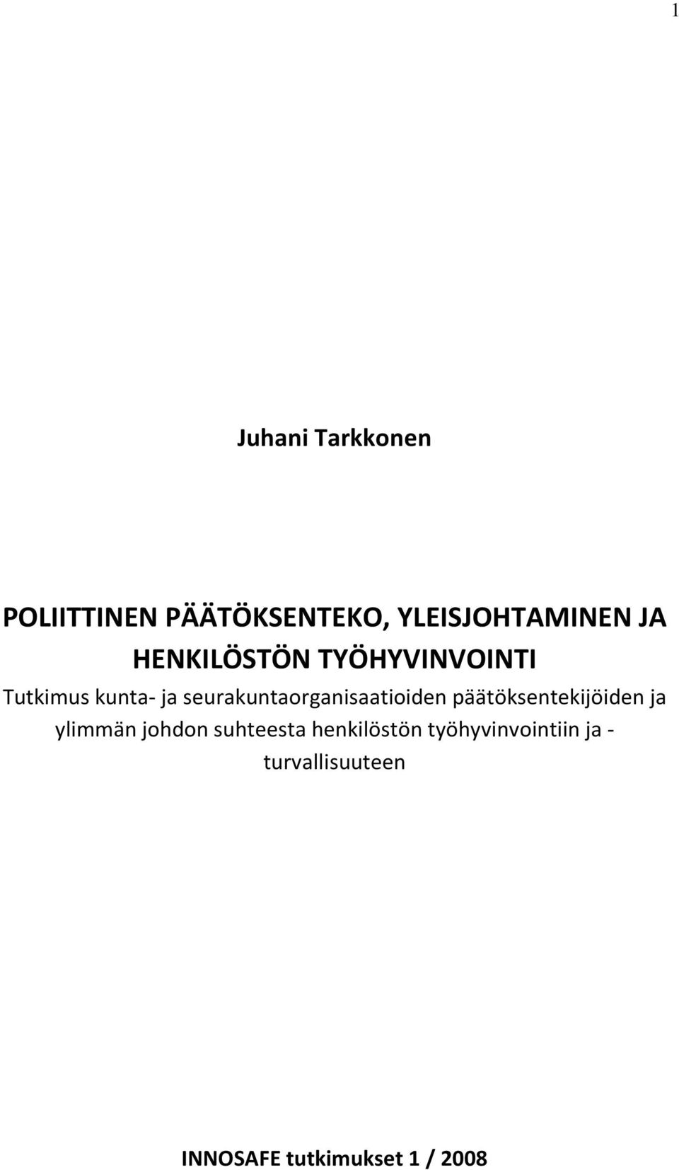 seurakuntaorganisaatioiden päätöksentekijöiden ja ylimmän johdon