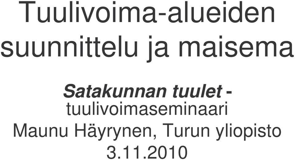 Satakunnan tuulet -