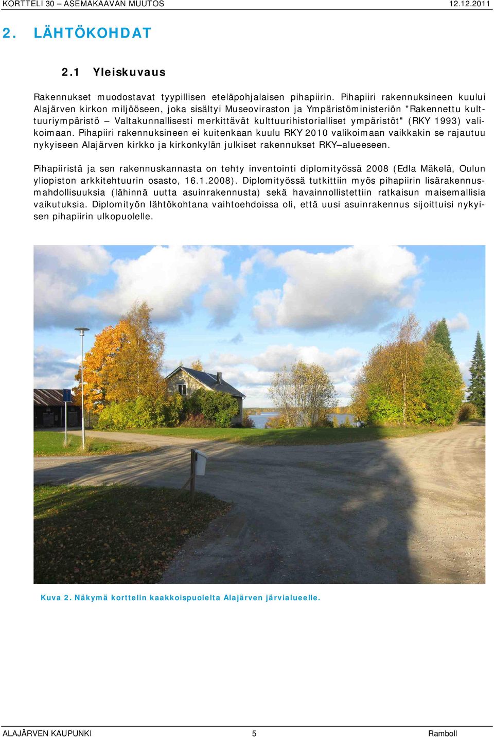 ympäristöt" (RKY 1993) valikoimaan.