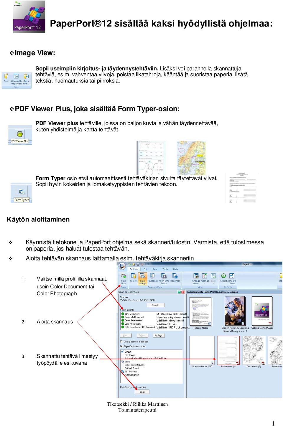 PDF Viewer Plus, joka sisältää Form Typer-osion: PDF Viewer plus tehtäville, joissa on paljon kuvia ja vähän täydennettävää, kuten yhdistelmä ja kartta tehtävät.