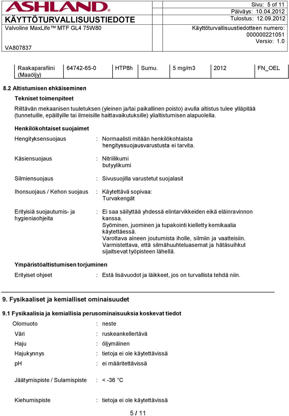 haittavaikutuksille) ylialtistumisen alapuolella.