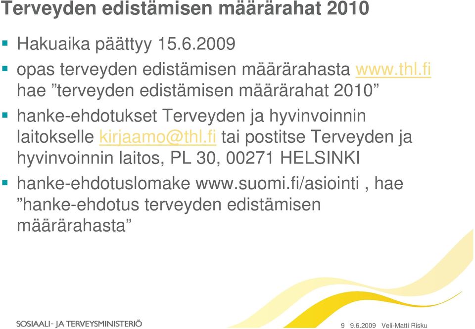 laitokselle kirjaamo@thl.
