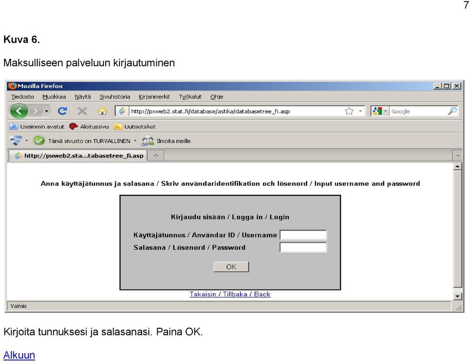 kirjautuminen Kirjoita