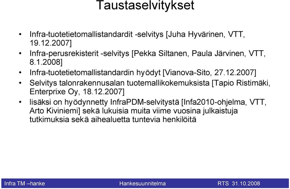 2008] Infra-tuotetietomallistandardin hyödyt [Vianova-Sito, 27.12.