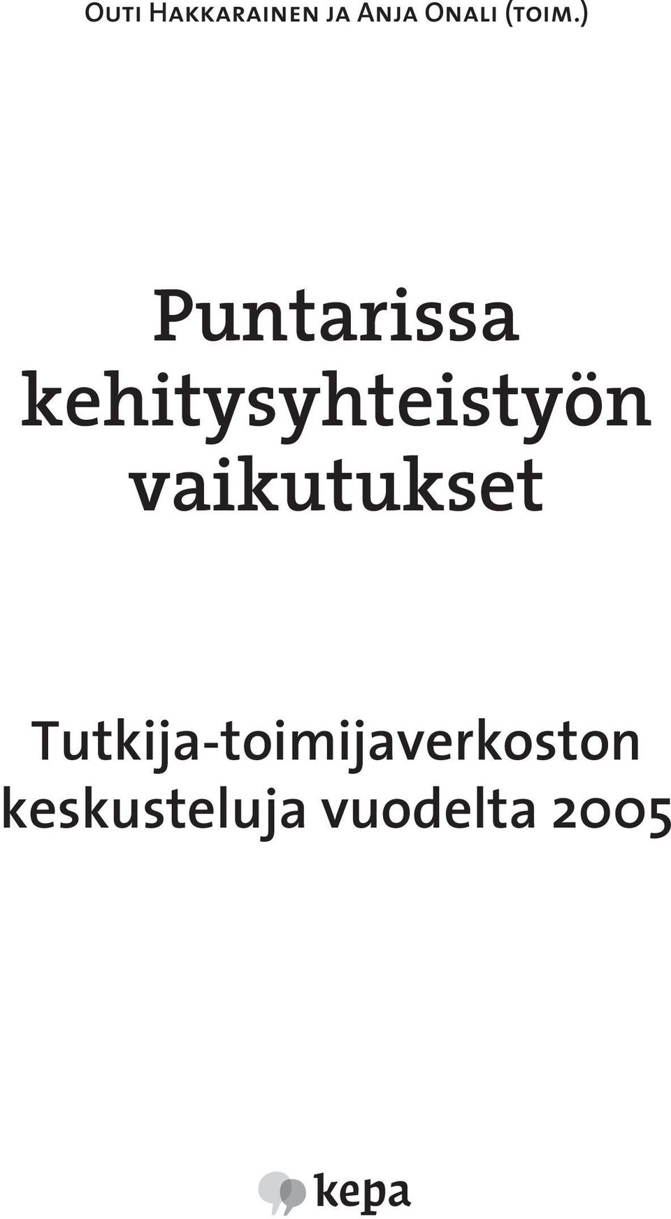 ) Puntarissa kehitysyhteistyön
