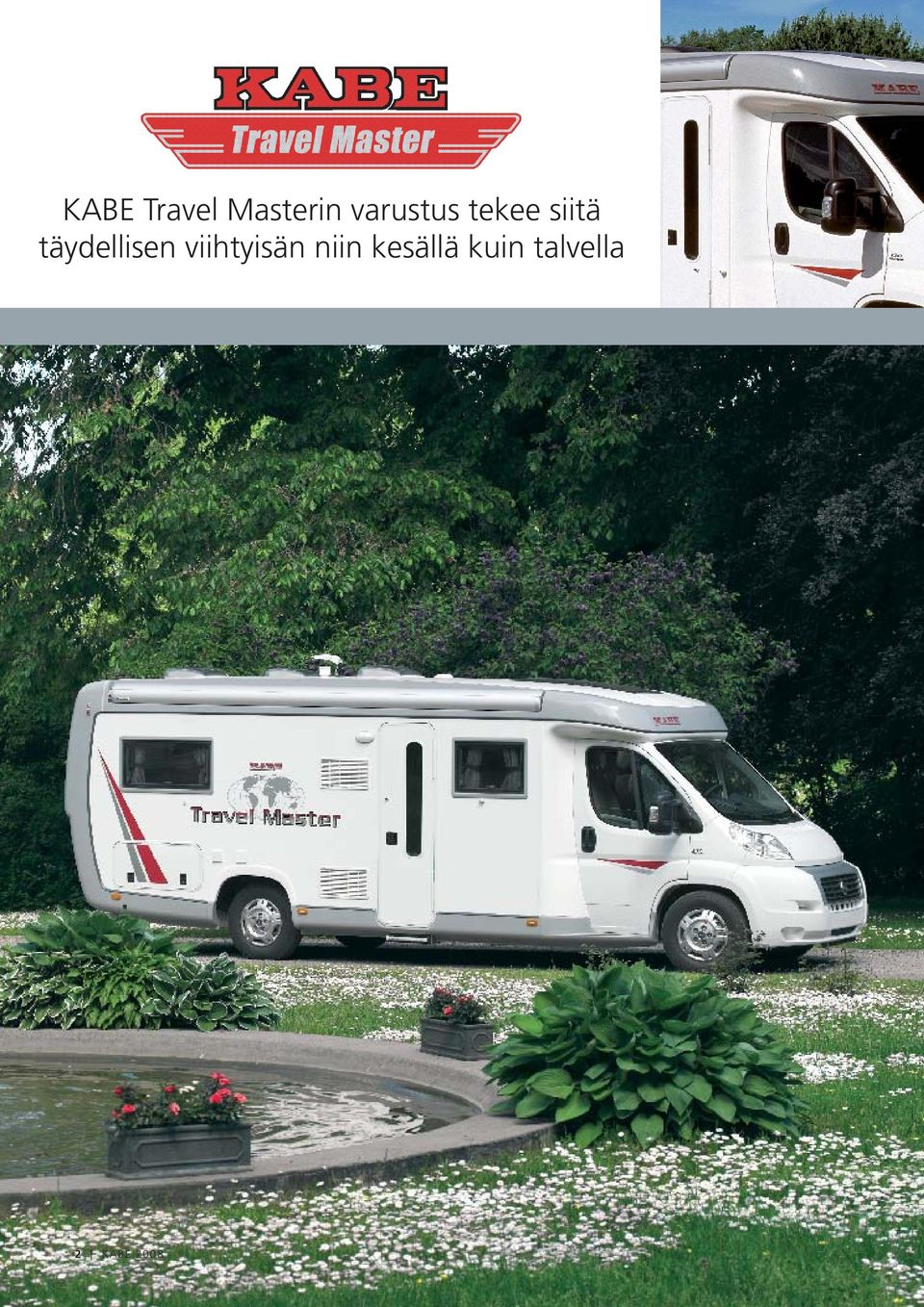 täydellisen viihtyisän