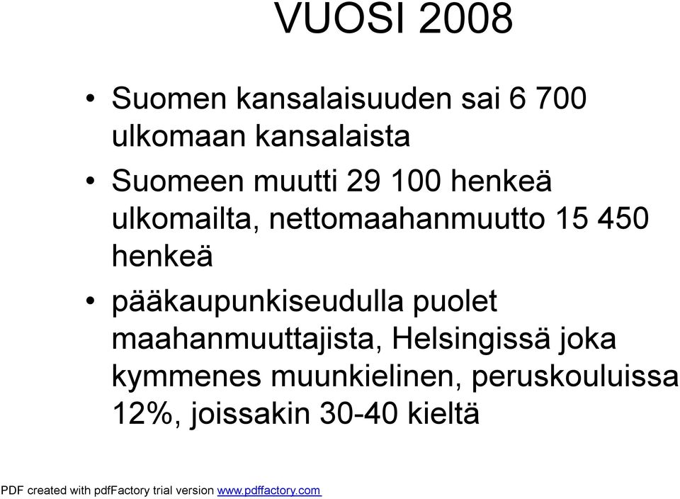 henkeä pääkaupunkiseudulla puolet maahanmuuttajista, Helsingissä