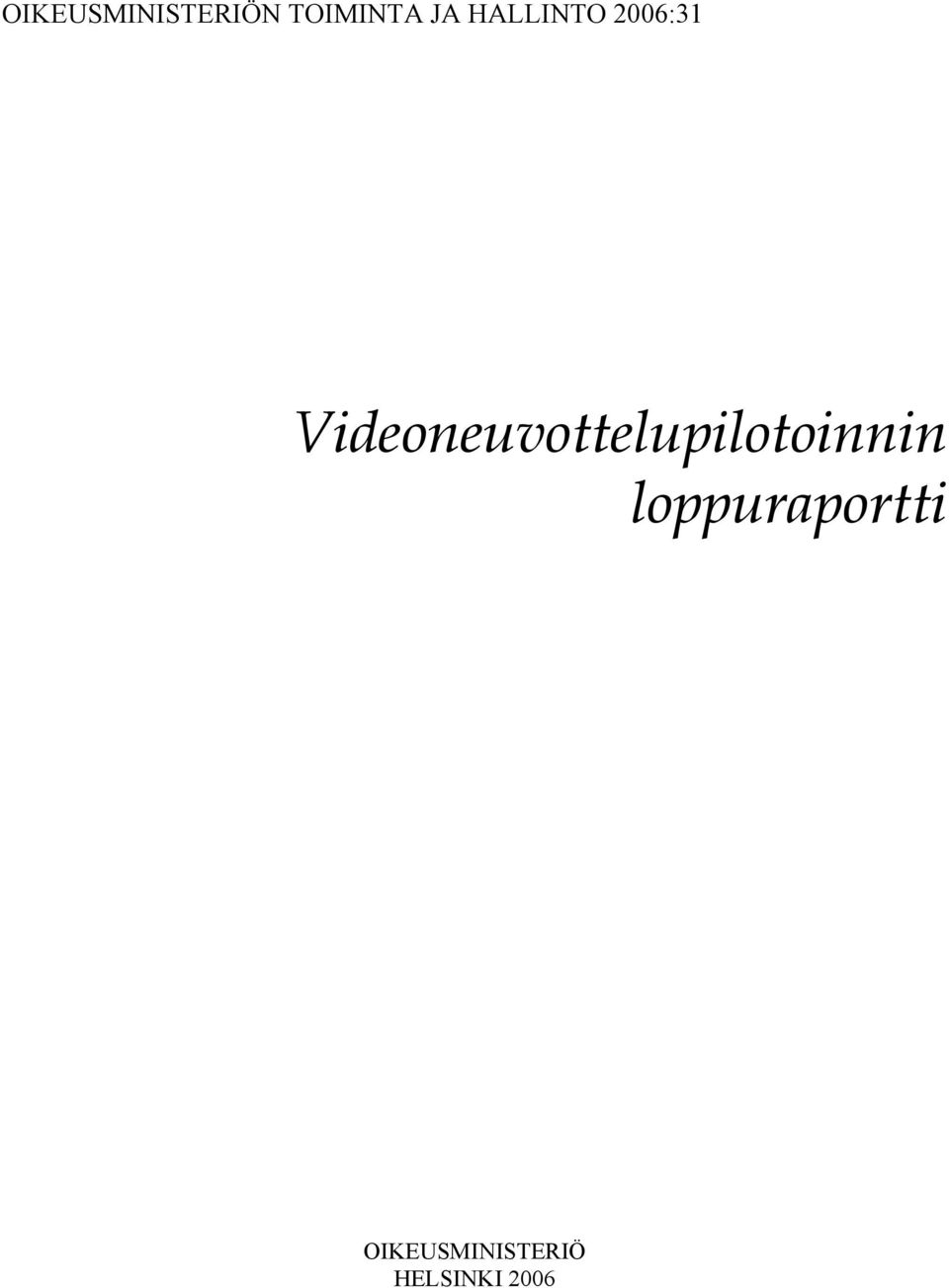 Videoneuvottelupilotoinnin