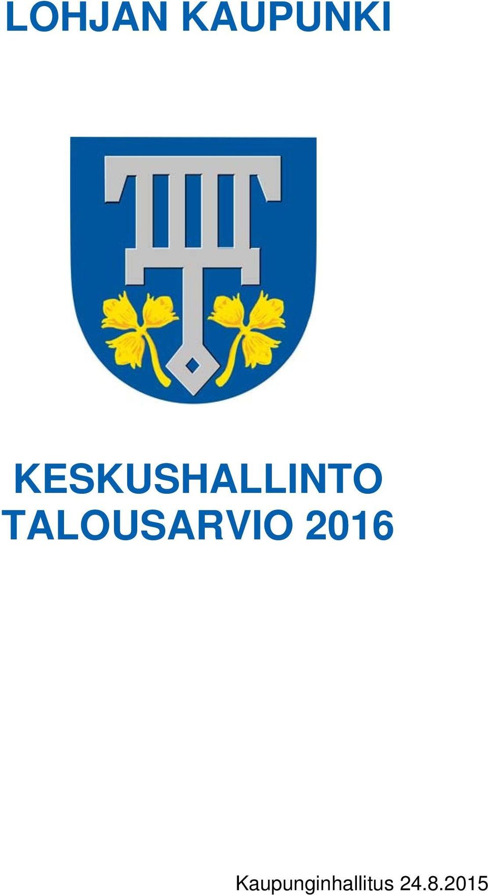 TALOUSARVIO 2016