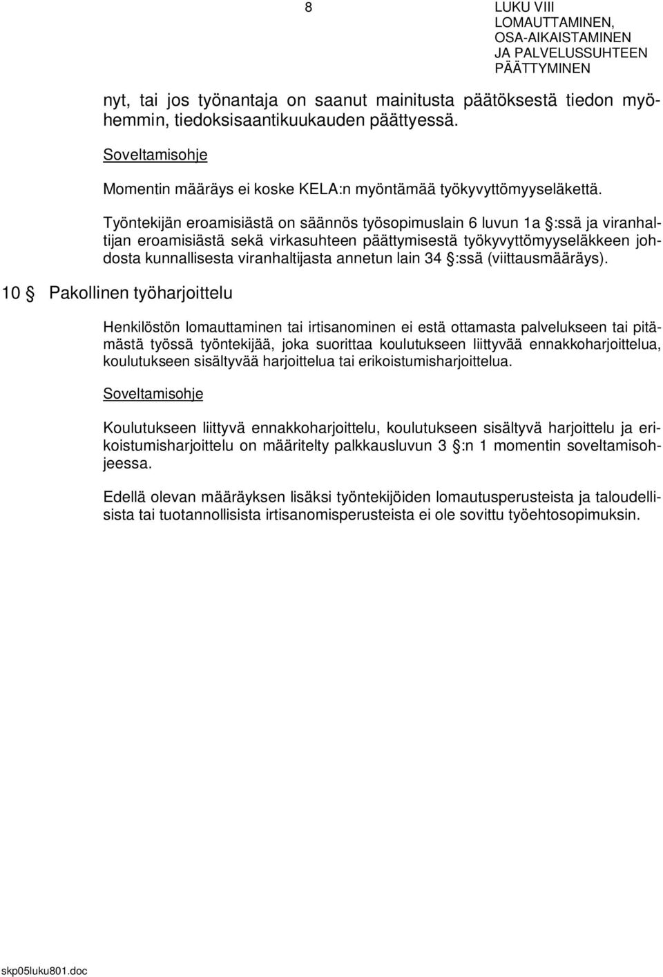 lain 34 :ssä (viittausmääräys).