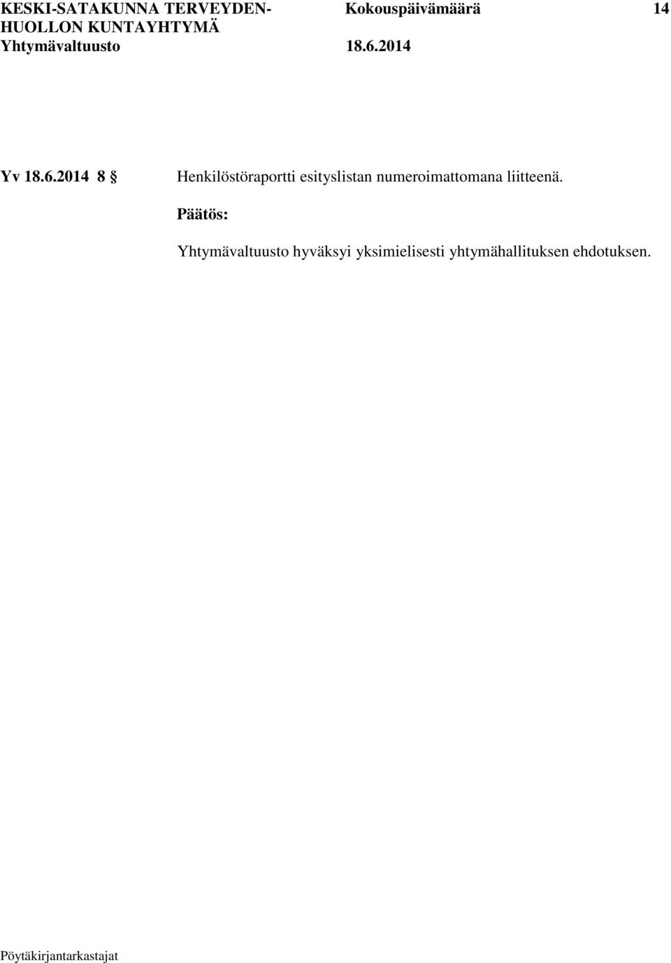 2014 8 Henkilöstöraportti esityslistan