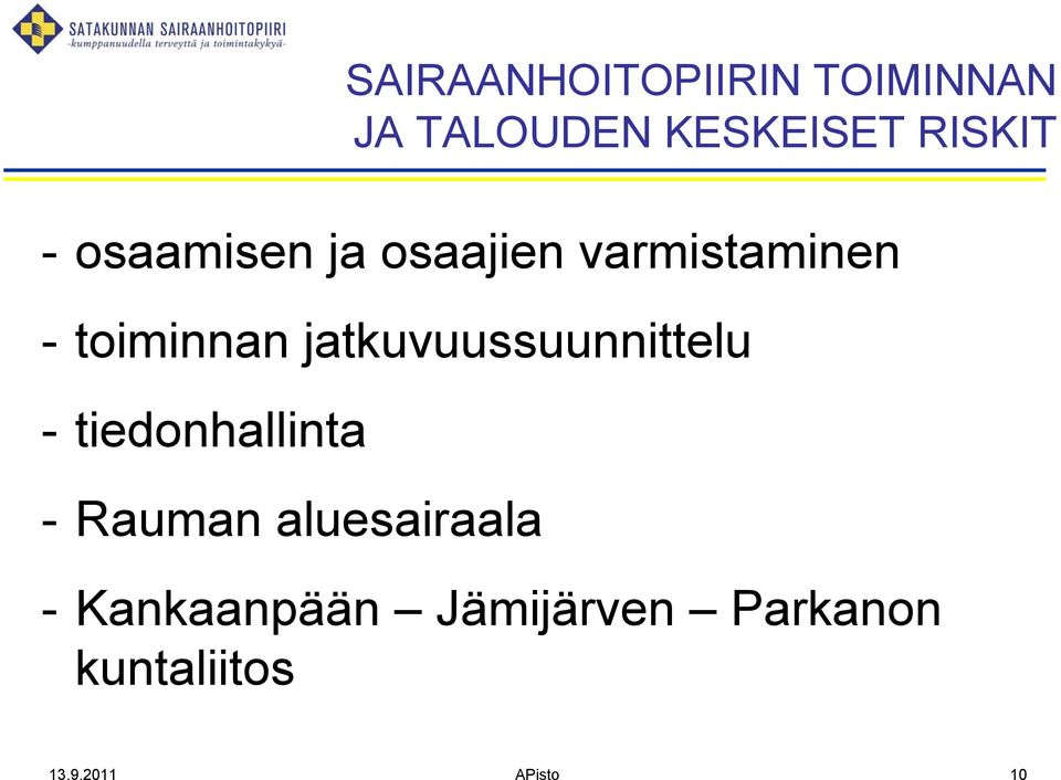 jatkuvuussuunnittelu - tiedonhallinta - Rauman