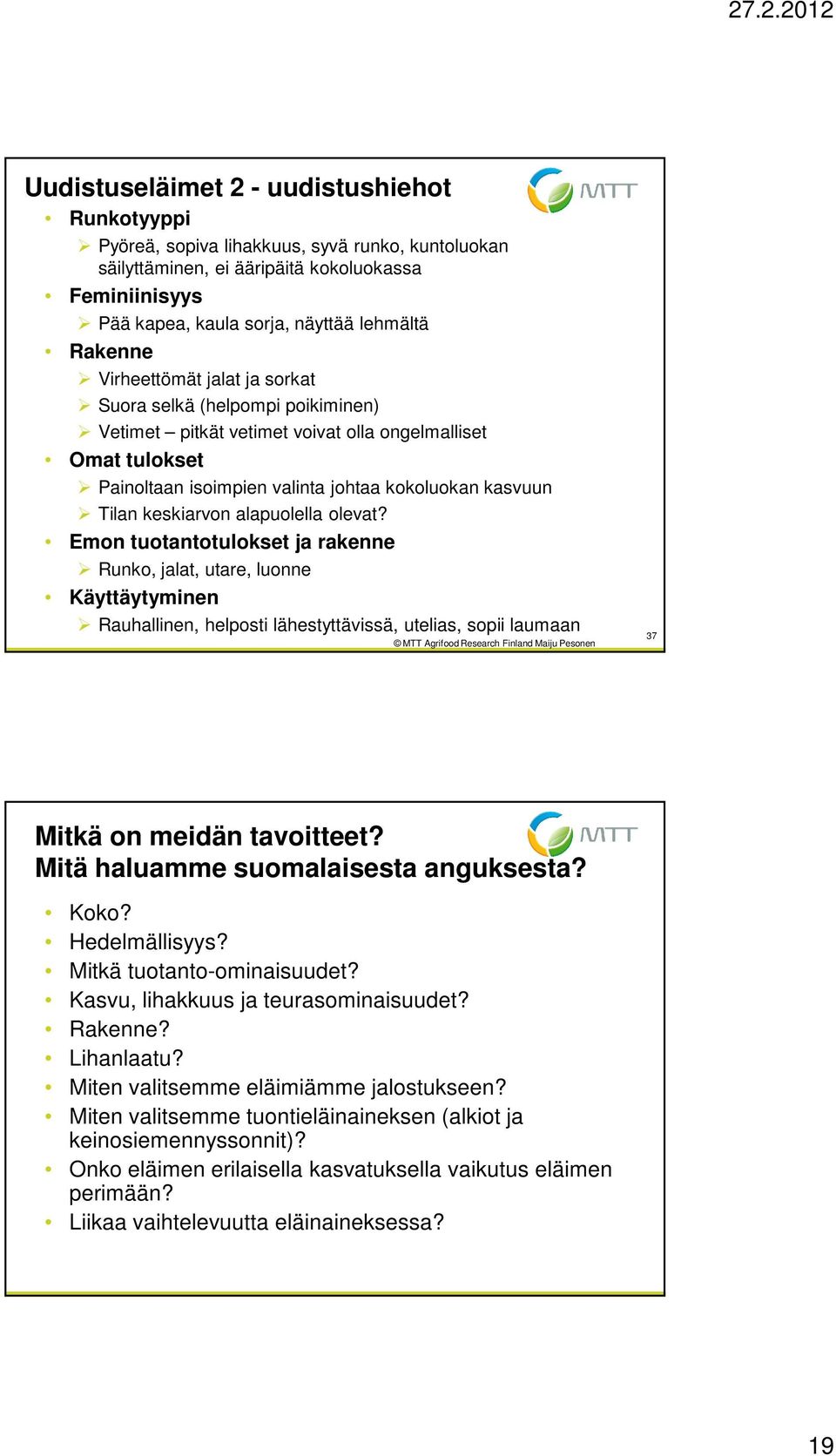 keskiarvon alapuolella olevat?
