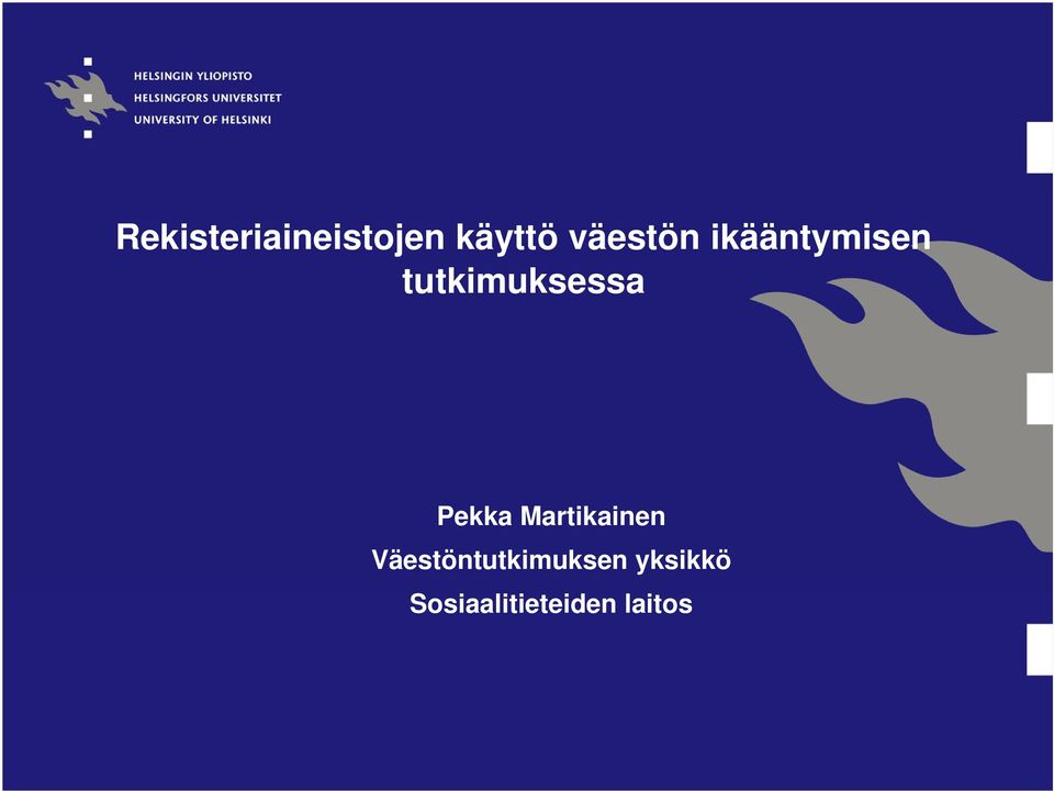 tutkimuksessa Pekka Martikainen