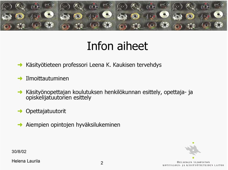 koulutuksen henkilökunnan esittely, opettaja- ja