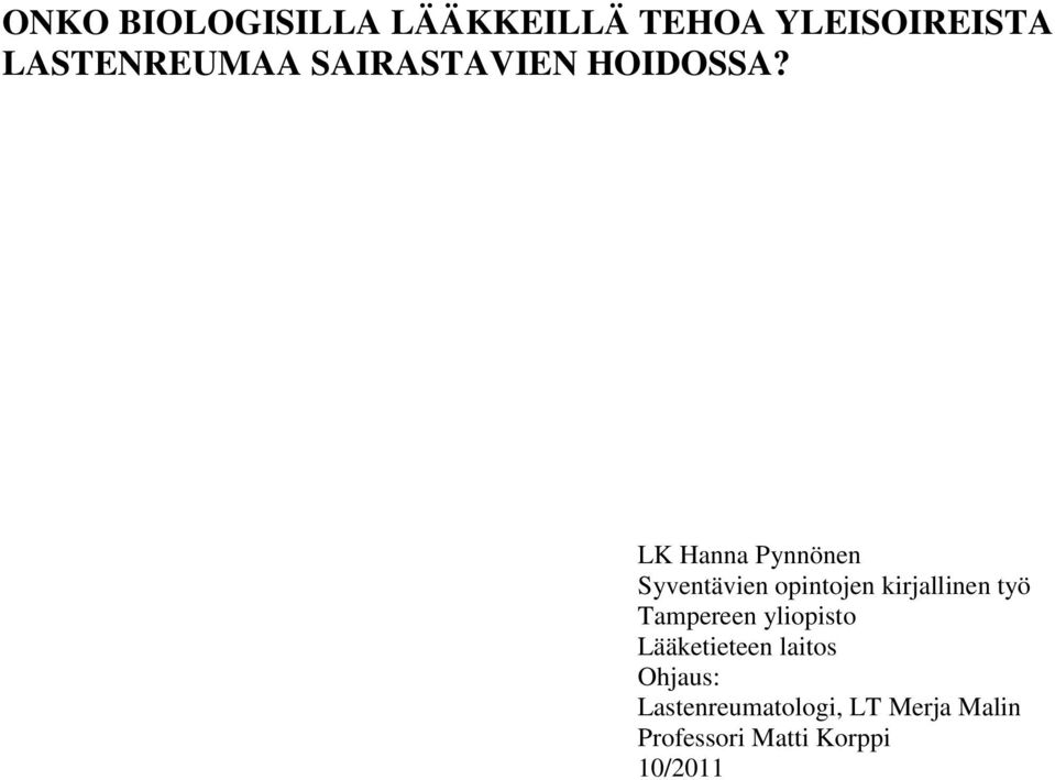 LK Hanna Pynnönen Syventävien opintojen kirjallinen työ