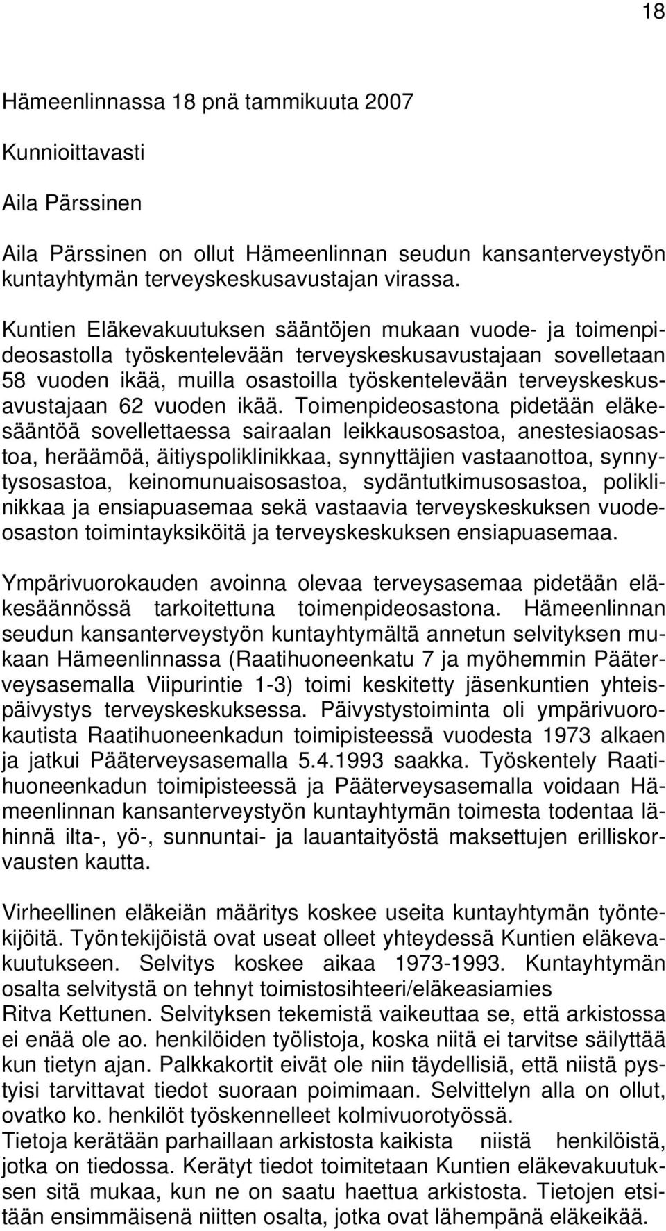 62 vuoden ikää.