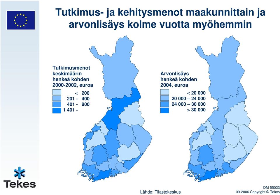 201-400 401-800 1 401 - Arvonlisäys henkeä kohden 2004, euroa < 20 000 20
