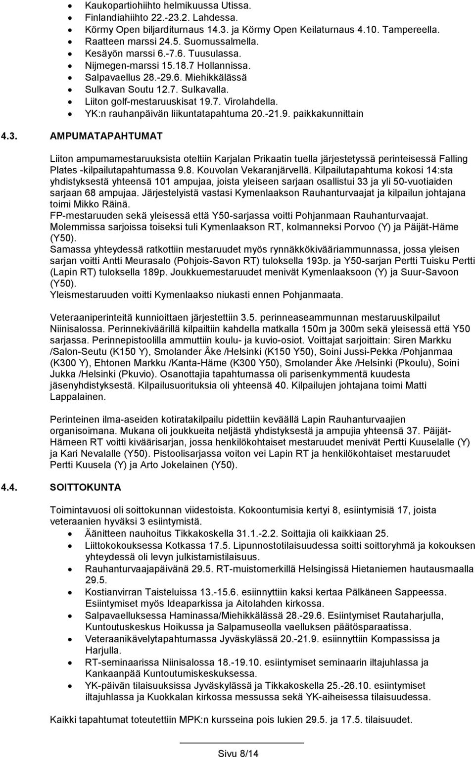 YK:n rauhanpäivän liikuntatapahtuma 20.-21.9. paikkakunnittain 4.3.