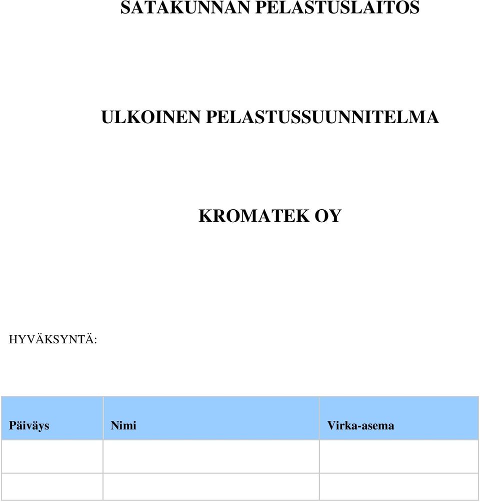 PELASTUSSUUNNITELMA