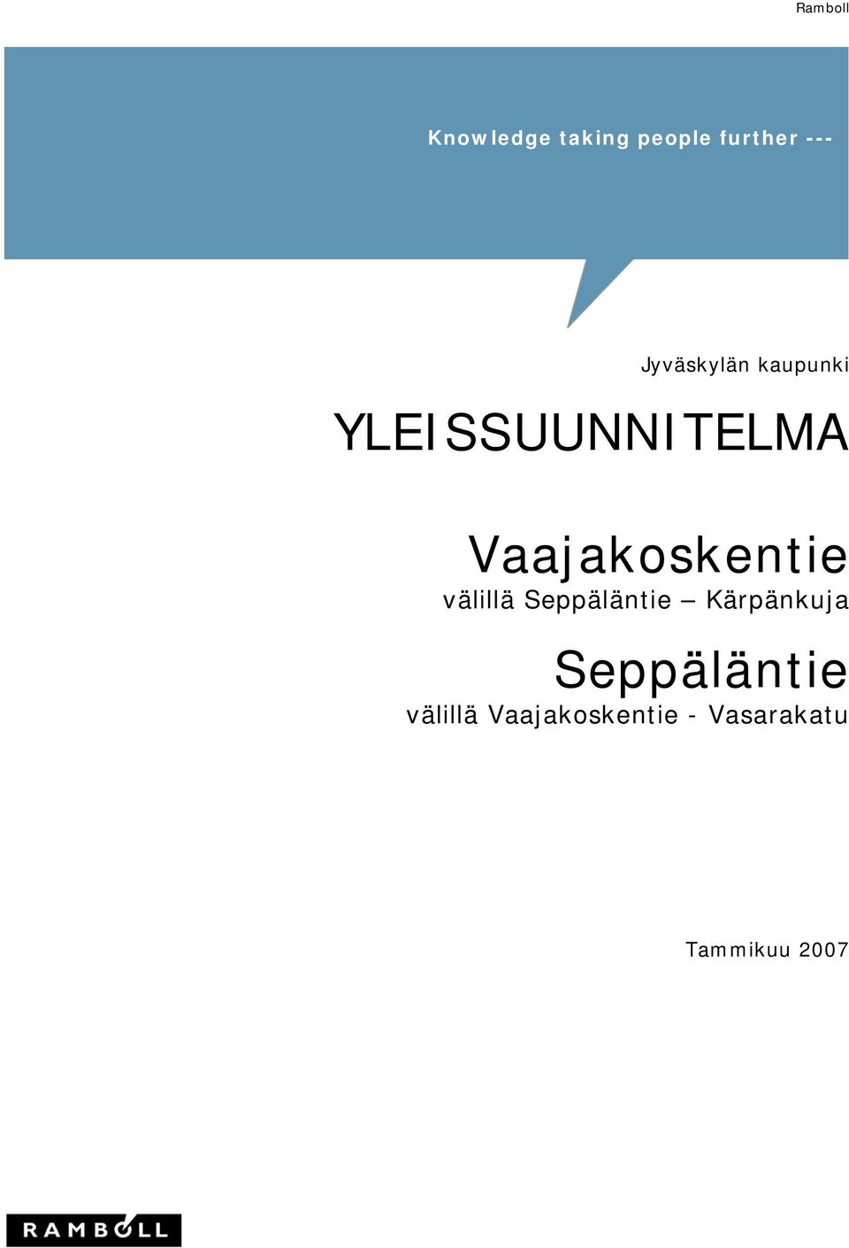 Vaajakoskentie välillä Seppäläntie