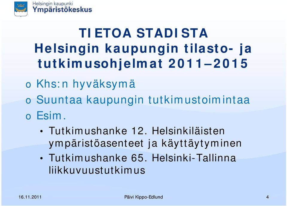 o Esim. Tutkimushanke 12.