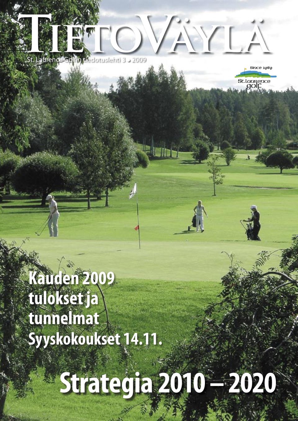 2009 Kauden 2009 tulokset ja