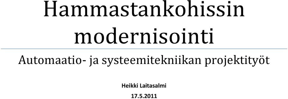 ja systeemitekniikan