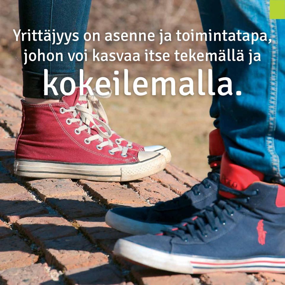 voi kasvaa itse