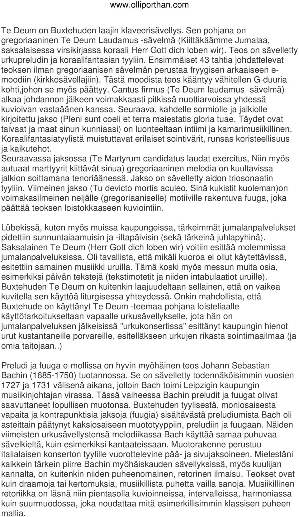 Tästä moodista teos kääntyy vähitellen G-duuria kohti,johon se myös päättyy.