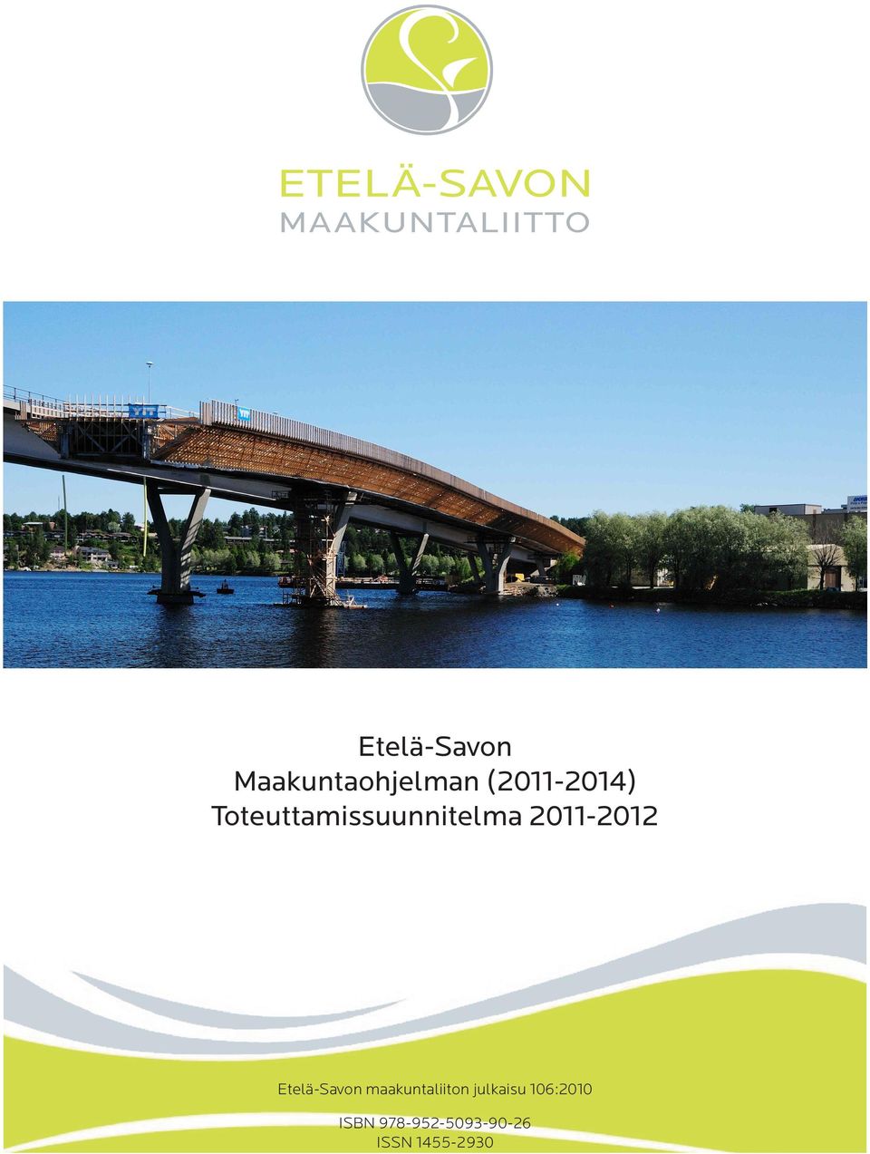 2011-2012 Etelä-Savon maakuntaliiton