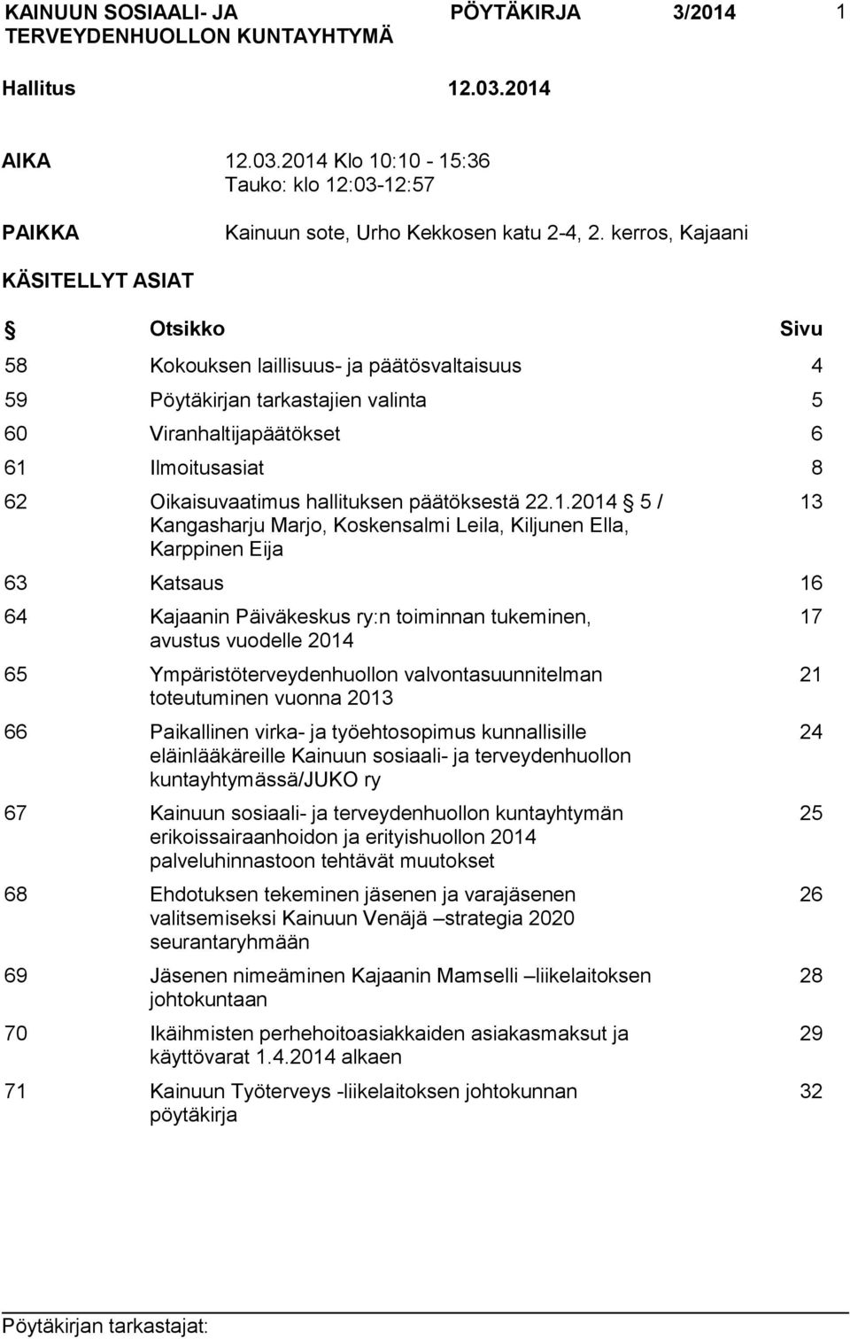 hallituksen päätöksestä 22.1.