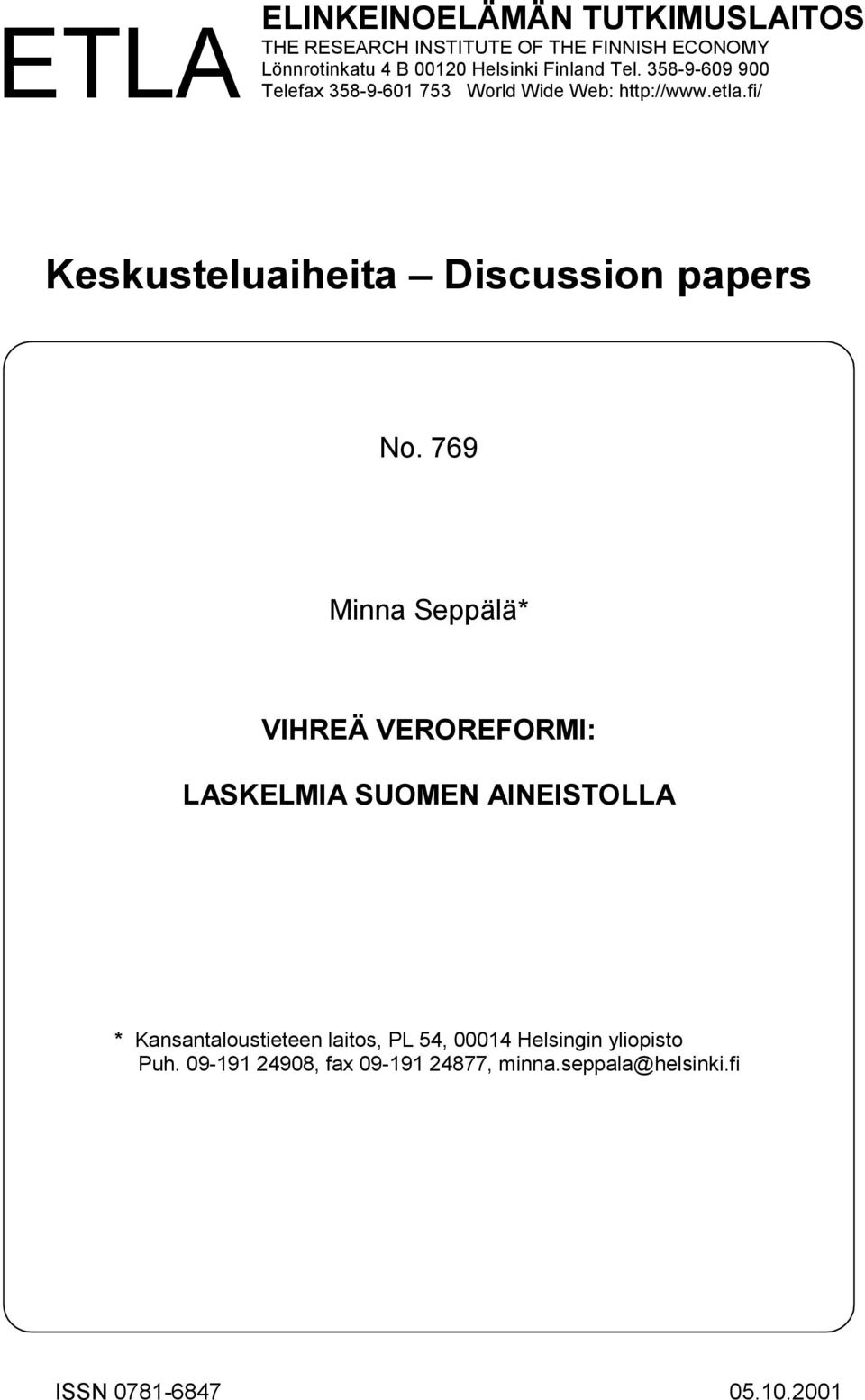 fi/ Keskusteluaiheita Discussion papers No.