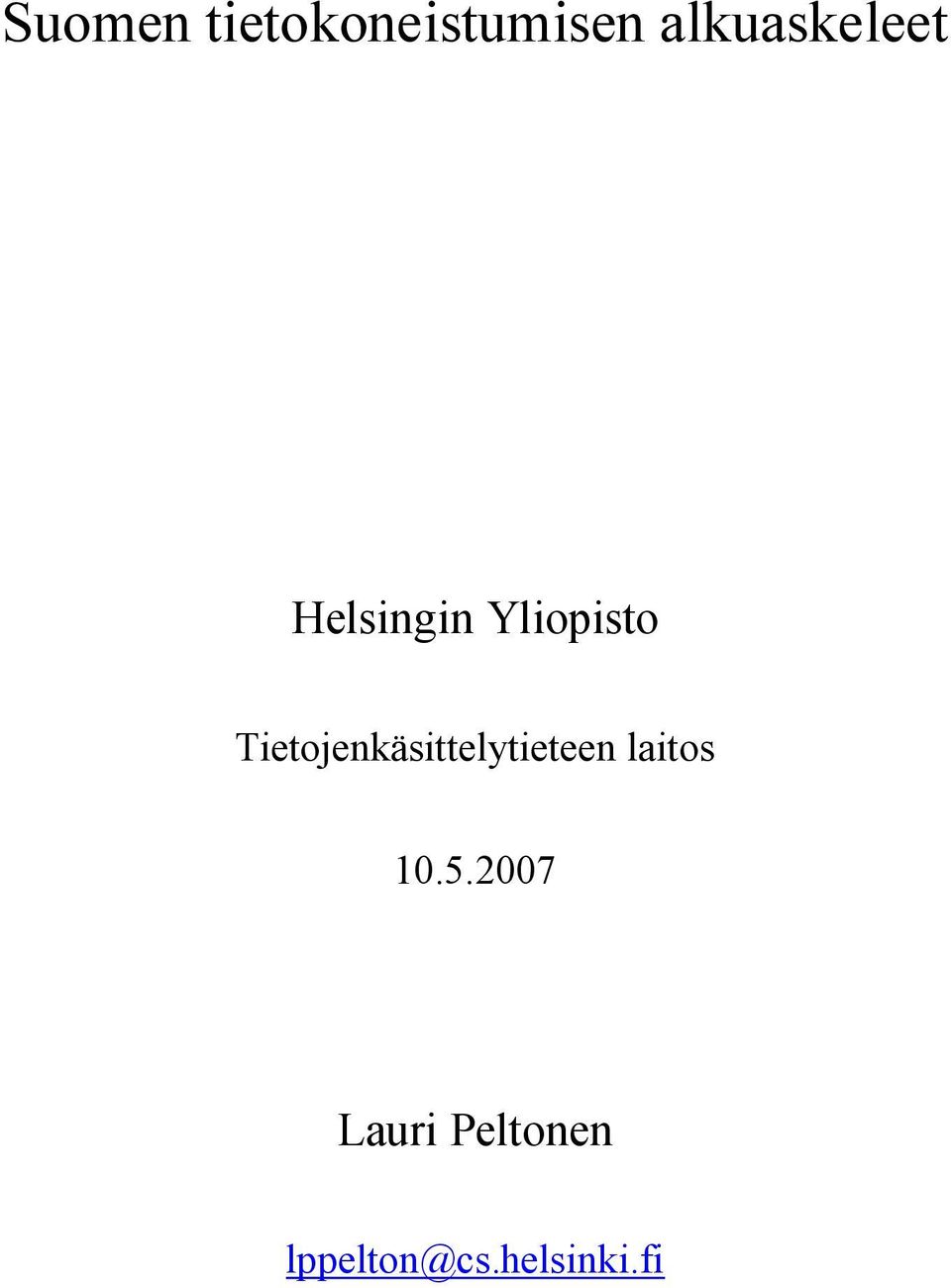 Tietojenkäsittelytieteen laitos 10.