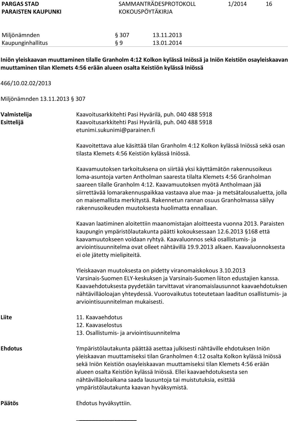 Kaupunginhallitus 9 13.01.