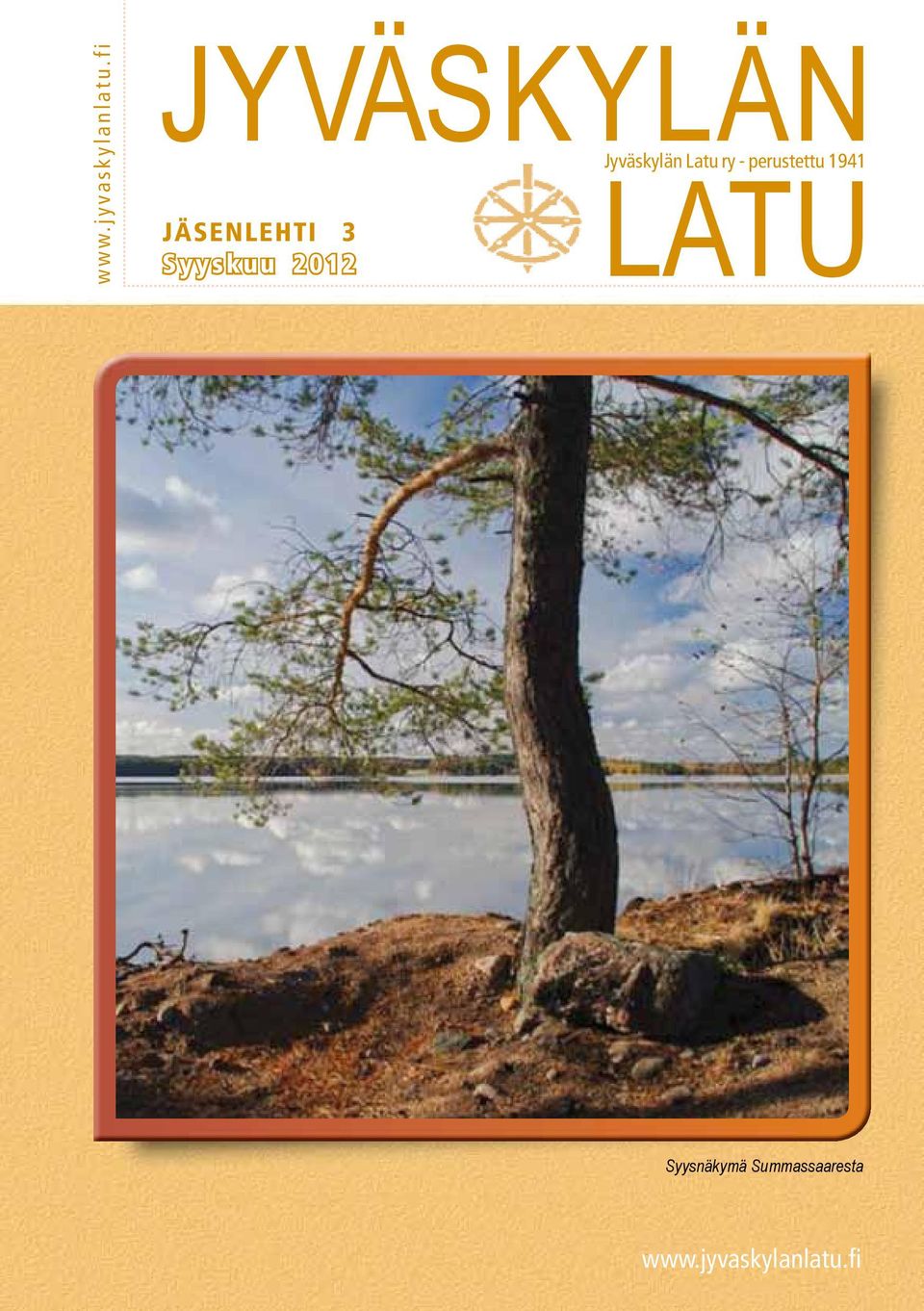 syyskuu 2012 Jyväskylän Latu ry -