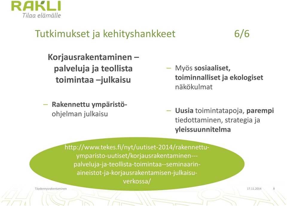 tiedottaminen, strategia ja yleissuunnitelma http://www.tekes.