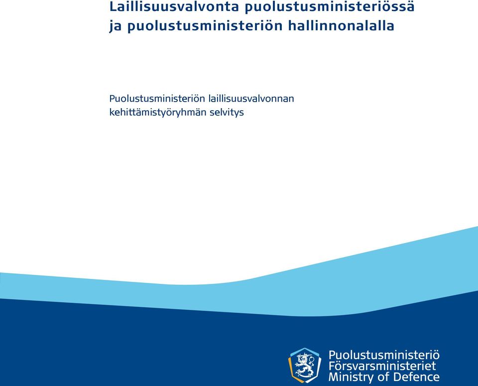 puolustusministeriön hallinnonalalla