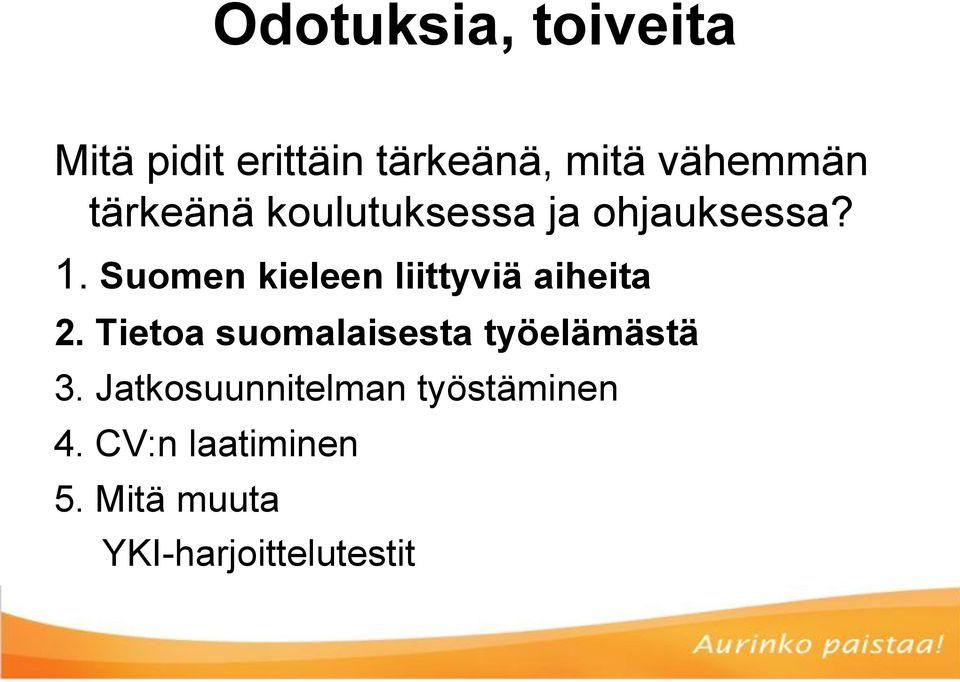 Suomen kieleen liittyviä aiheita 2.